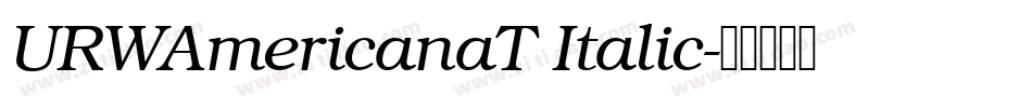 URWAmericanaT Italic字体转换